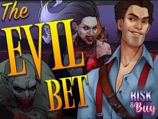 The Evil Bet